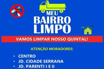CAMPANHA BAIRRO LIMPO!!!
