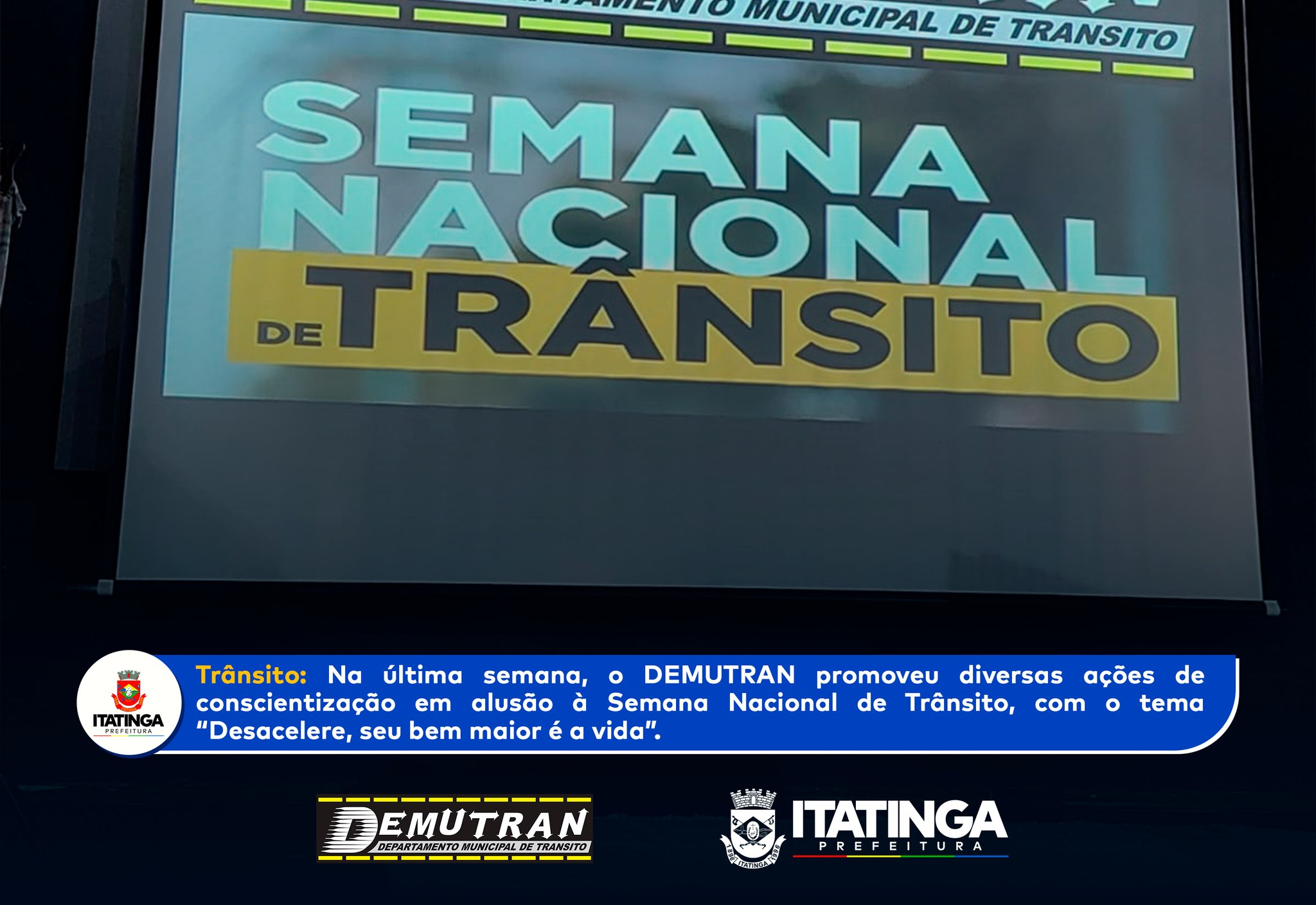 Semana Nacional de Trânsito em Itatinga