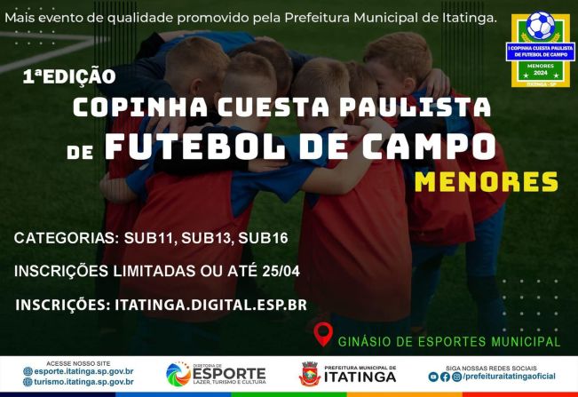   Participe do COPINHA CUESTA PAULISTA DE FUTEBOL DE CAMPO DE MENORES!