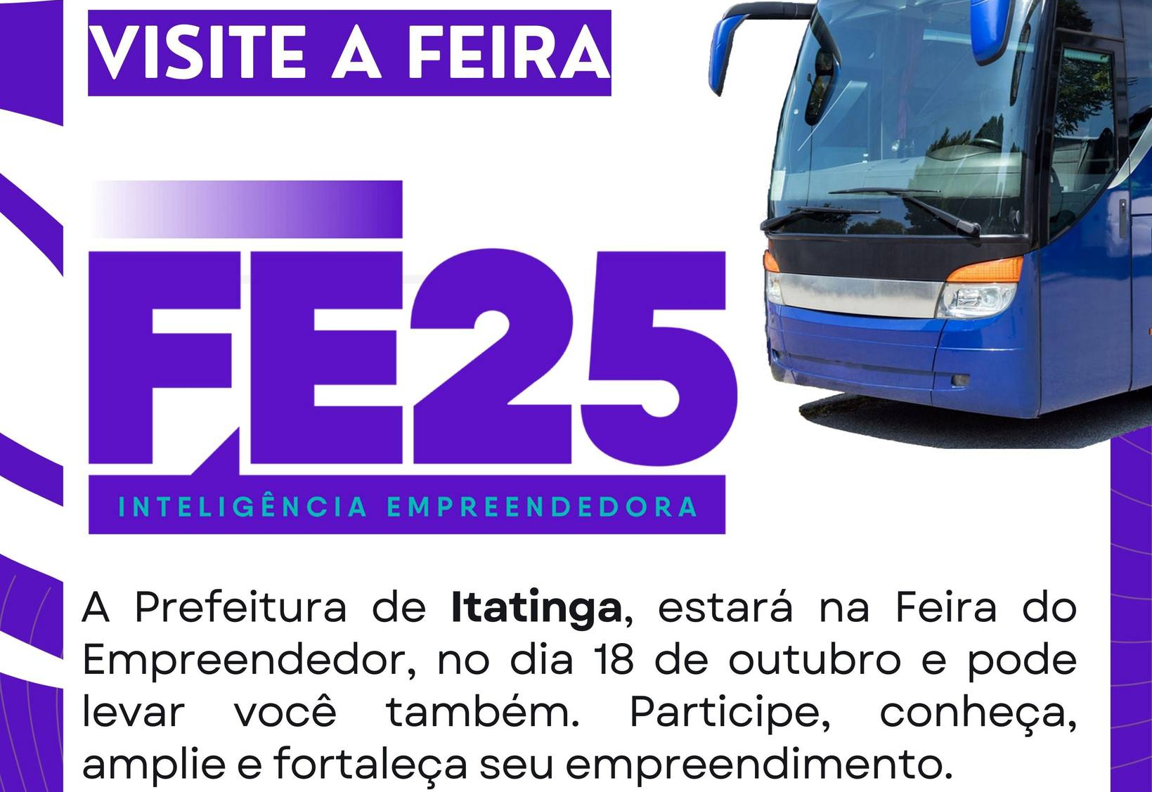 A Prefeitura de Itatinga estará presente na Feira do Empreendedor 2025, em São Paulo, no dia 18 de outubro.