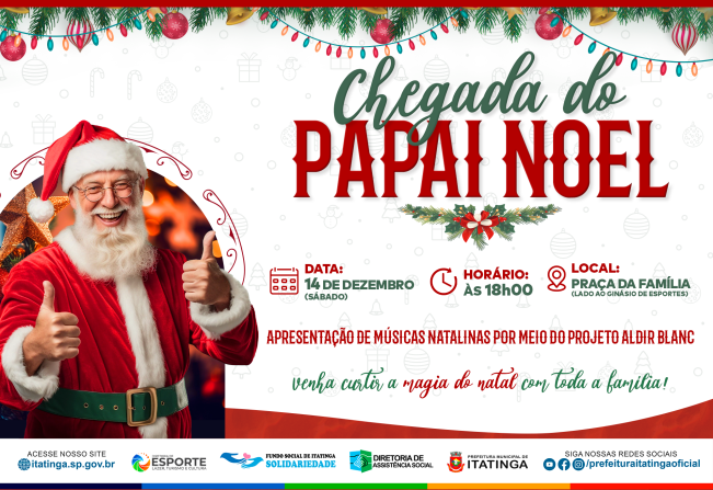 CHEGADA DO PAPAI NOEL